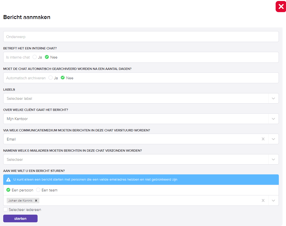 Scherm Bericht aanmaken met de velden voor onderwerp, interne chat, automatisch archiveren, labels, cliënt, communicatiemedium, e-mailadres en ontvanger, en de knop starten.