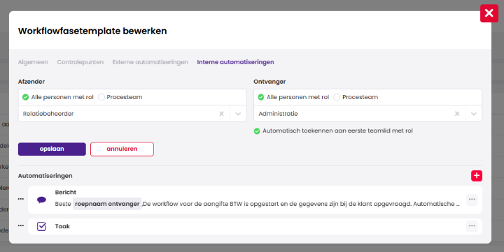 Het scherm Workflowfasetemplate bewerken op het tabblad Interne automatiseringen, met de instellingen voor afzender en ontvanger en daaronder de automatiseringen Bericht en Taak.