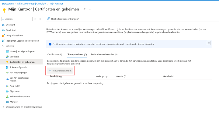 Azure-pagina Certificaten en geheimen, tabblad Clientgeheimen, met de knop Nieuw clientgeheim gemarkeerd.