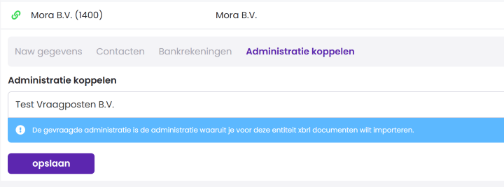 Het tabblad Administratie koppelen met het veld Administratie koppelen, waarin de administratie Test Vraagposten B.V. is gekozen, en de knop opslaan.