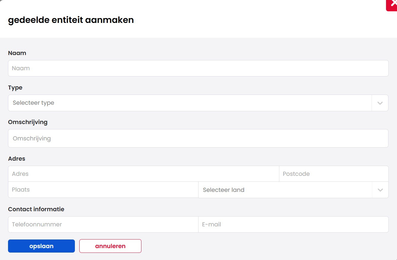 Het formulier gedeelde entiteit aanmaken met de velden Naam, Type, Omschrijving, Adres, Postcode, Plaats, land, Telefoonnummer en E-mail, en de knoppen opslaan en annuleren.