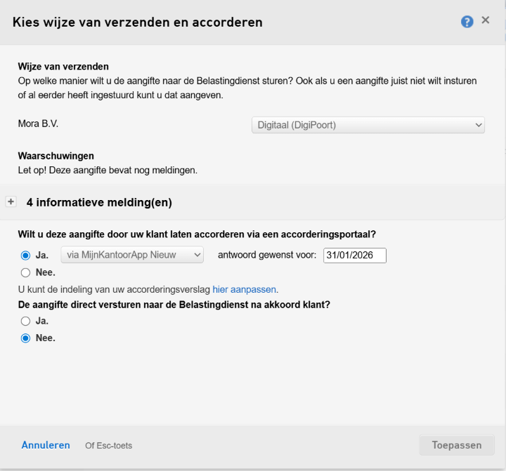 Venster Kies wijze van verzenden en accorderen in Nextens, met Ja gekozen voor accordering via MijnKantoorApp Nieuw, de optie voor direct versturen naar de Belastingdienst op Nee en rechtsonder de knop Toepassen.