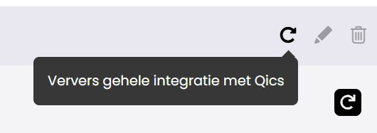 De knop om de integratie te verversen rechtsboven bij de integratie, met de tooltip Ververs gehele integratie met Qics.