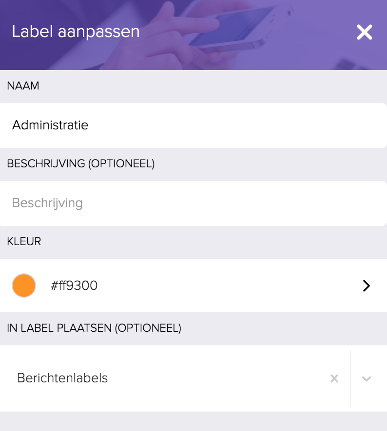 Het venster Label aanpassen met de velden Naam, Beschrijving (optioneel), Kleur en In label plaatsen (optioneel), waarbij het label Administratie in het hoofdlabel Berichtenlabels wordt geplaatst.