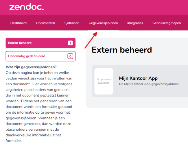 Zendoc met het tabblad Gegevenssjablonen gemarkeerd en onder Extern beheerd het gegevenssjabloon Mijn Kantoor App.