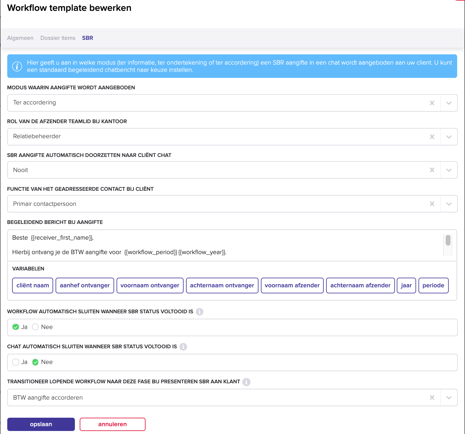 Het scherm Workflow template bewerken met het tabblad SBR geopend en de velden voor modus, rol van de afzender, doorzetten naar cliëntchat, geadresseerd contact, begeleidend bericht met variabelen en de opties voor automatisch sluiten.