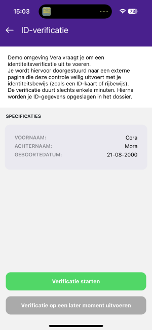 Scherm ID-verificatie in de app met voornaam, achternaam en geboortedatum van de klant en de knoppen Verificatie starten en Verificatie op een later moment uitvoeren.